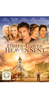 Fishes n Loaves: Heaven Sent (2016 - Christian)